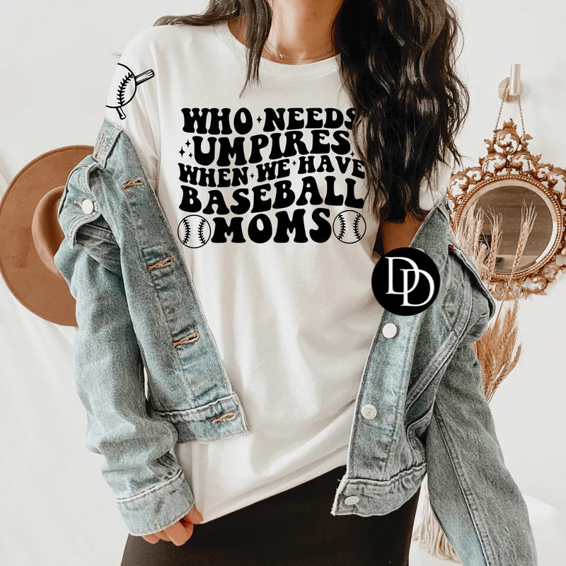 Who Needs Umpires Tee