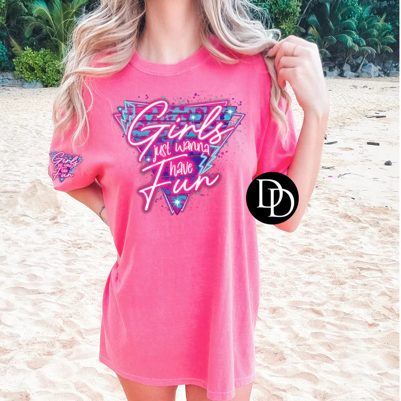 Girls Just Wanna Have Fun Tee