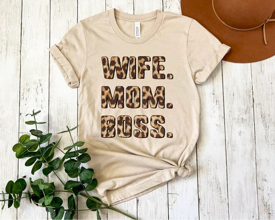 Wife Mom Boss Tee