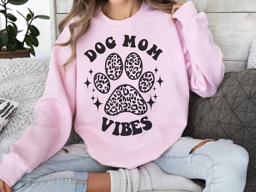 Dog Mom Vibes Sweatshirt