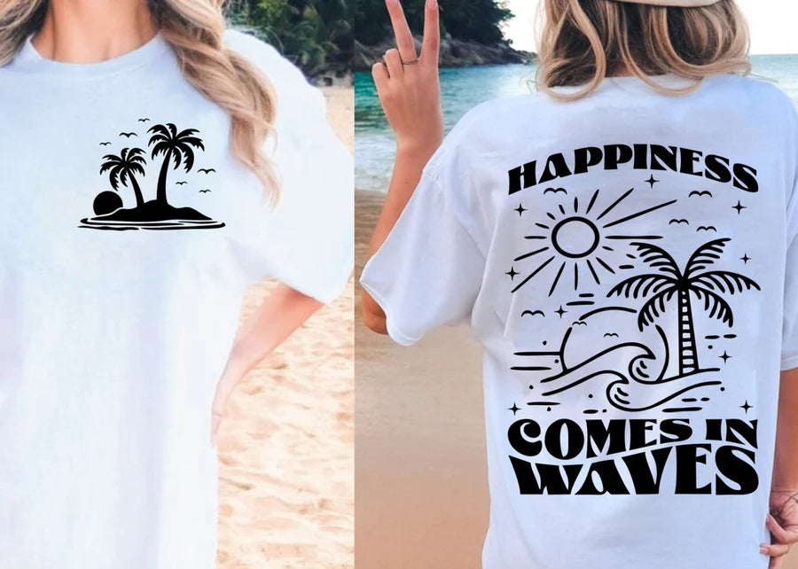 Happiness Comes in Waves Tee