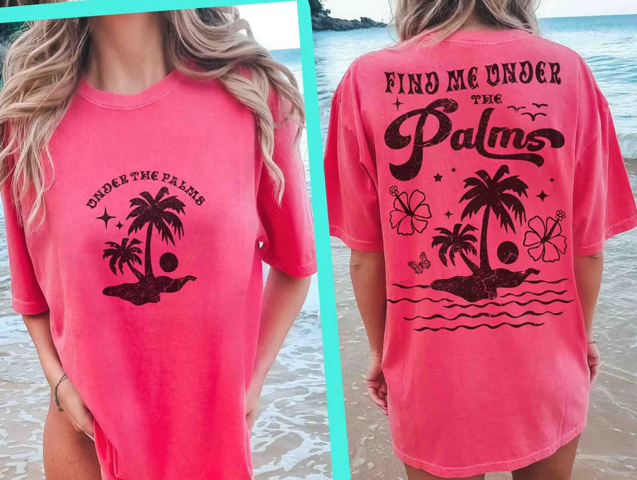 Find Me at the Palms Tee
