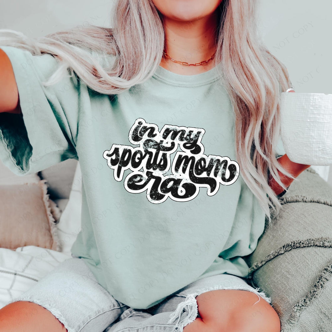 In My Sports Mom Era Tee