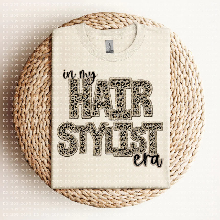 In My Hair Stylist Era Tee