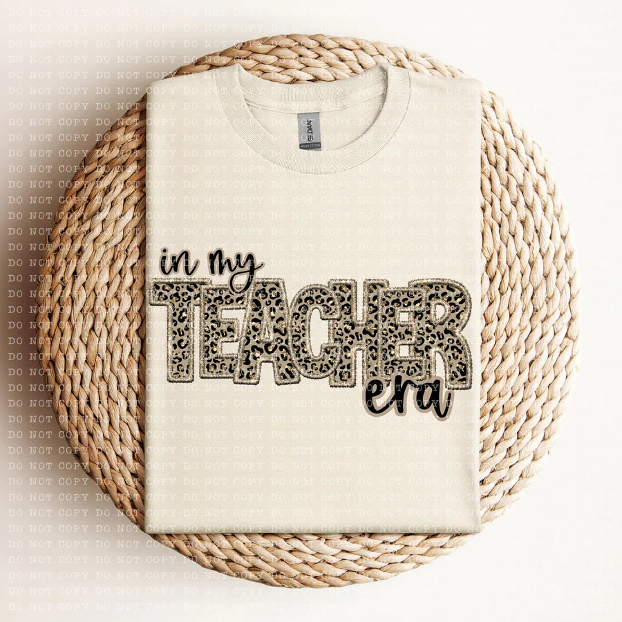 In My Teacher Era Tee