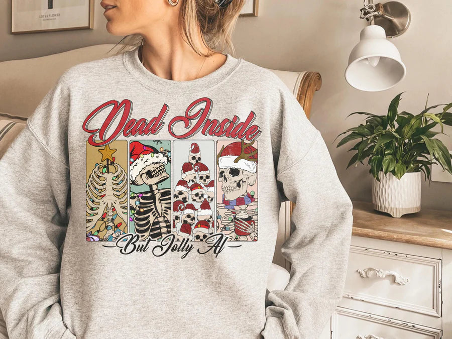 Dead Inside But Jolly Sweatshirt